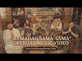 Download Lagu Ramadan Sama-Sama (Official Music Video) — Theme Song Ramadan Bareng Vindes