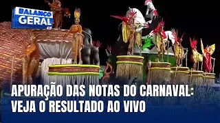 Apuração das notas das escolas de samba: Veja a hora da divulgação