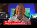Download Lagu TIN HOA KỲ VÀ VN 7/7/2025