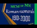 Roman Numerals 1901 to 2000 Roman Numbers Counting 1901 to 2000 MCMI to MM Roman Numbers
