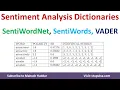 Sentiment Analysis using Dictionaries SentiWordNet SentiWords and VADER by Dr Mahesh Huddar
