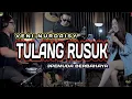 Download Lagu TULANG RUSUK - RITA SUGIARTO || 3PEMUDA BERBAHAYA FEAT VENI NURDAISY COVER
