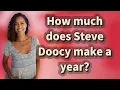 How much does Steve Doocy make a year