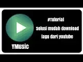 Cara download mp3 langsung dari youtube, Dijamin BERHASIL 100%