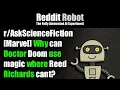 - Marvel Why can Doctor Doom use magic where Reed Richards cant