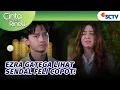 Ezra Nggak Tega Lihat Feli Sehancur Itu?! | Cinta Sedalam Rindu - Episode 168