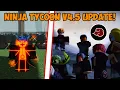 Download Lagu Ninja Tycoon V4.5 Update IS AWESOME! NEW MODES, Akatsuki Missions, \u0026 MORE!
