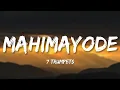 Lagu Mahimayode - 7 Trumpets | Lyrics 