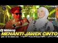 Download Lagu DJ PARTY MINANG ❗❗MANANTI JAWEK CINTO VIRAL TIKTOK 2024 || X FOUR PROJECT