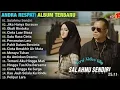 Download Lagu ANDRA RESPATI ~ SALAHMU SENDIRI Full Album #andrarespati #lagu #laguviral