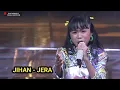 Download Lagu JIHAN JERA RAIH 3 SO JURI MEMBUAT JURI TERPUKAU DAN SUKA BANGET DENGAN PENAMPILAN MALAM INI