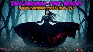 surat undangan popy mercury by request dark symphonic rockestra cover by viema metal forge 