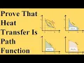 Prove That Heat Transfer Is Path Function