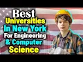 Best Universities in New York for Engineering Computer Science