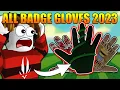 How to get ALL BADGE GLOVES in Slap Battles 2023 Roblox