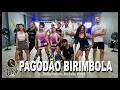 Download Lagu PAGODÃO BIRIMBOLA - Os Quebradeiras, Machadez, Mousik ll COREOGRAFIA WORKDANCE ll Aulas de dança