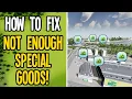 How To Fix Not Enough Special Goods in Cities Skylines