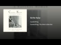 So Far Away