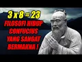 Lagu FILOSOFI HIDUP CONFUCIUS ! 3x8=23 ! PESAN BIJAK CONFUCIUS YANG SANGAT BERMAKNA !