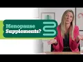 What are the Best Vitamins and Supplements for Menopause
