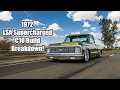 1972 LSA Supercharged C10 Build Breakdown