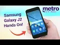 Samsung Galaxy J2 - Hands on First Impressions Metro by T