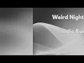 WEIRD NIGHTMARE - Might See You There