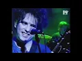 Download Lagu The Cure - Mint Car (Live on MTV Most Wanted) HQ