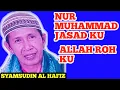Nurun ala nurin( cahaya masuk dalam cahaya)