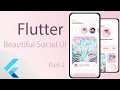 Flutter - Beautiful Social App UI
