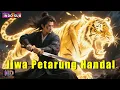 Download Lagu INDO SUB丨Jiwa Petarung Handal丨Aksi / Kostum/ Fantasi 丨Bioskop Tiongkok 2025