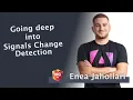 Signals Change Detection in Angular - Enea Jahollari NG-DE 2024