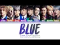 Lagu SUPER JUNIOR 슈퍼주니어 'BLUE' Color Coded Lyrics [Kan/Rom/Eng]