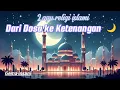 Download Lagu Album Religi Islami Penenang Hati | Dari Dosa Menuju Ketenangan Jiwa