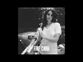 Lagu Lana Del Rey - Fine China (Unreleased)