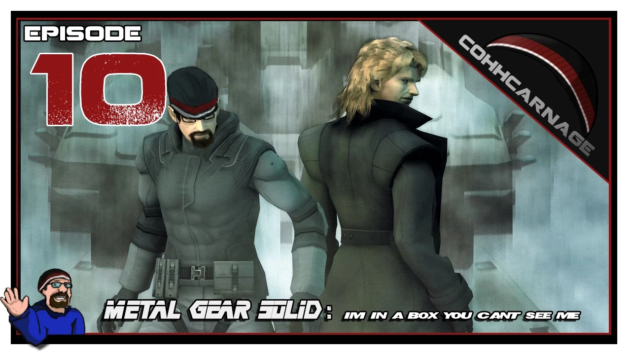 CohhCarnage Plays Metal Gear Solid - Episode 10