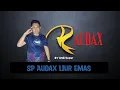 SP AUDAX LIUR EMAS !! SUARA TERBAIK KADO BUAT SUBSCRIBER SETIA DI HARI ULANG TAHUN ANDI SUFAR TWB👍❤