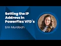 Setting the IP Address in a PowerFlex Drive