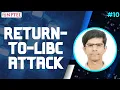 Return to Libc Attacks Information Security 5 Secure Systems Engineering