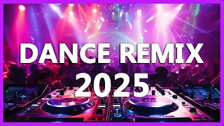 DJ REMIX 2025 Mashups Remixes Of Popular Songs 2025 DJ Disco Remix Club Music Songs Mix 2025 