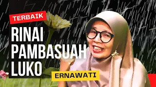 Rinai Pambasuah Luko by Ernawati