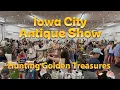 Hunting Treasures at the Iowa City Antique Show