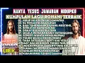 Lagu KUMPULAN PUJIAN LAGU ROHANI TERBAIK DAN POPULER 2025 - HANYA YESUS JAWABAN HIDUPKU