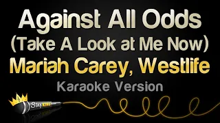 Mariah Carey, Westlife - Against All Odds (Take A Look at Me Now) (Karaoke Version)