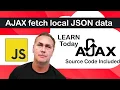 How to use JavaScript fetch to get local JSON data file contents JavaScript AJAX request