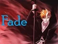 [AMV MIX] Fade (Hell's Speaker Remix) ✔