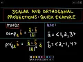 Orthogonal Projections - Scalar and Vector Projections
