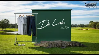 MC Kadu - De Lala 🐊 (Prod.Dj Binho, Dj Geh)