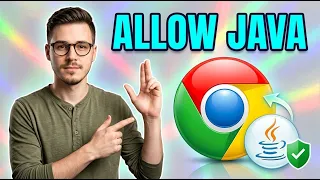 How to Allow Google Chrome to Run JAVA Safely 2026 Guide