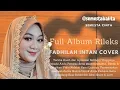 Download Lagu Fadhilah Intan Cover Full Album Rileks @semestabalita